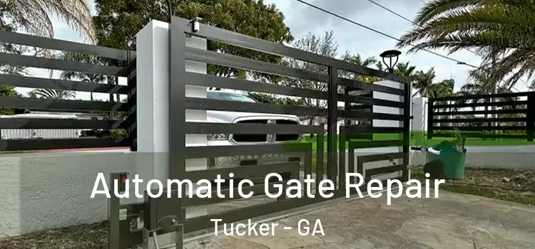  Automatic Gate Repair Tucker - GA