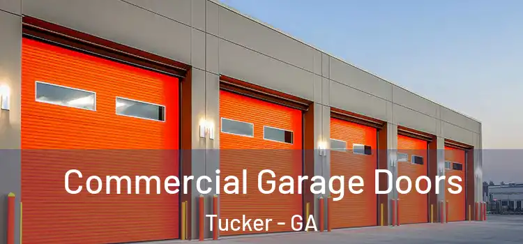  Commercial Garage Doors Tucker - GA