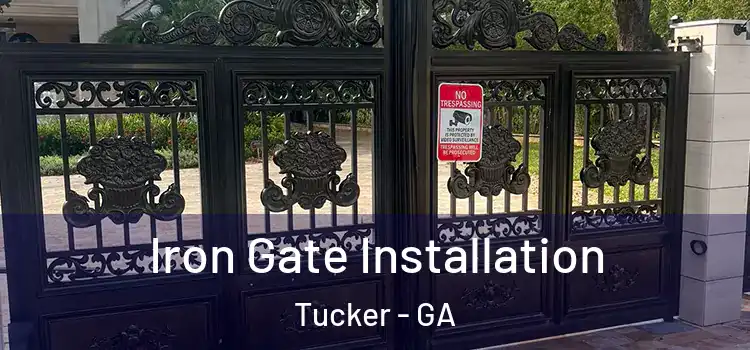  Iron Gate Installation Tucker - GA